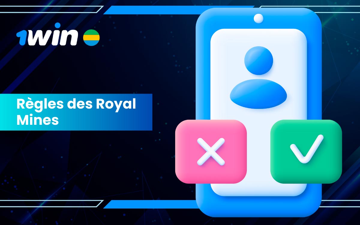 Quelles sont les règles fondamentales des Royal Mines ?
