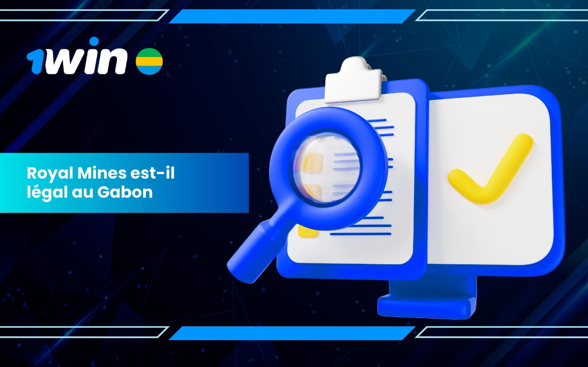 Profitez de Royal Mines en toute légalité au Gabon avec 1Win.