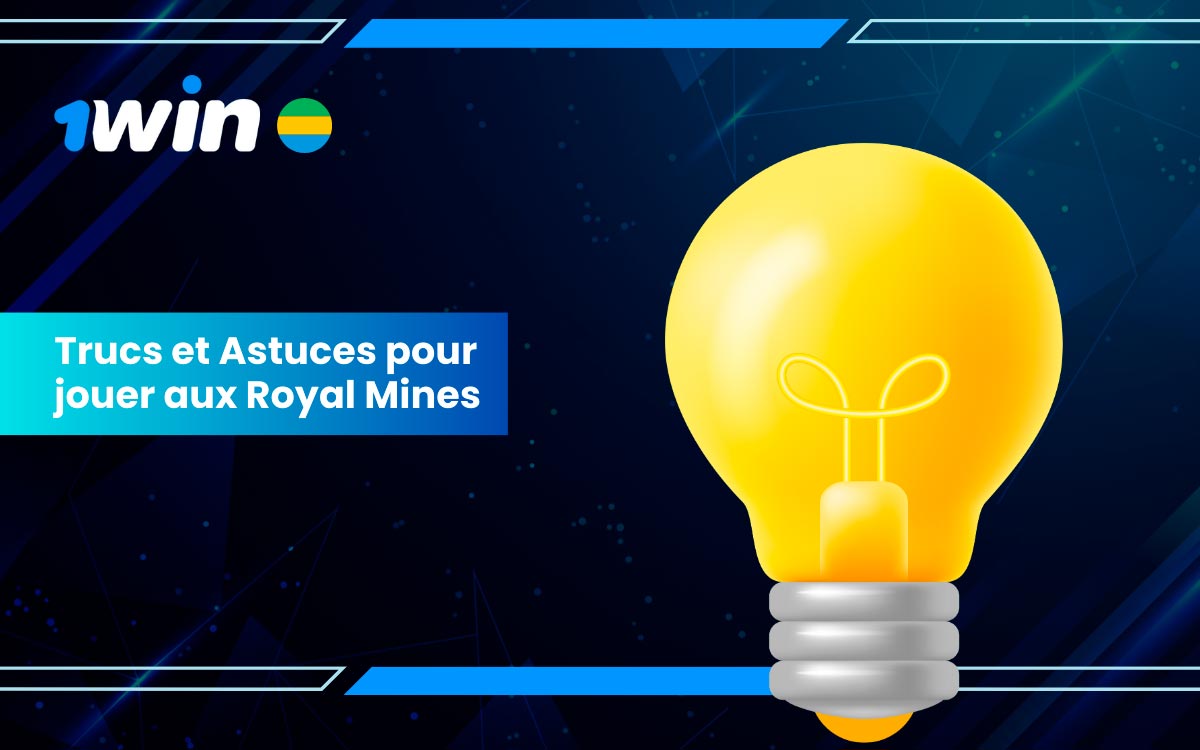 Découvrez des conseils pour maximiser votre expérience sur Royal Mines sur 1win.