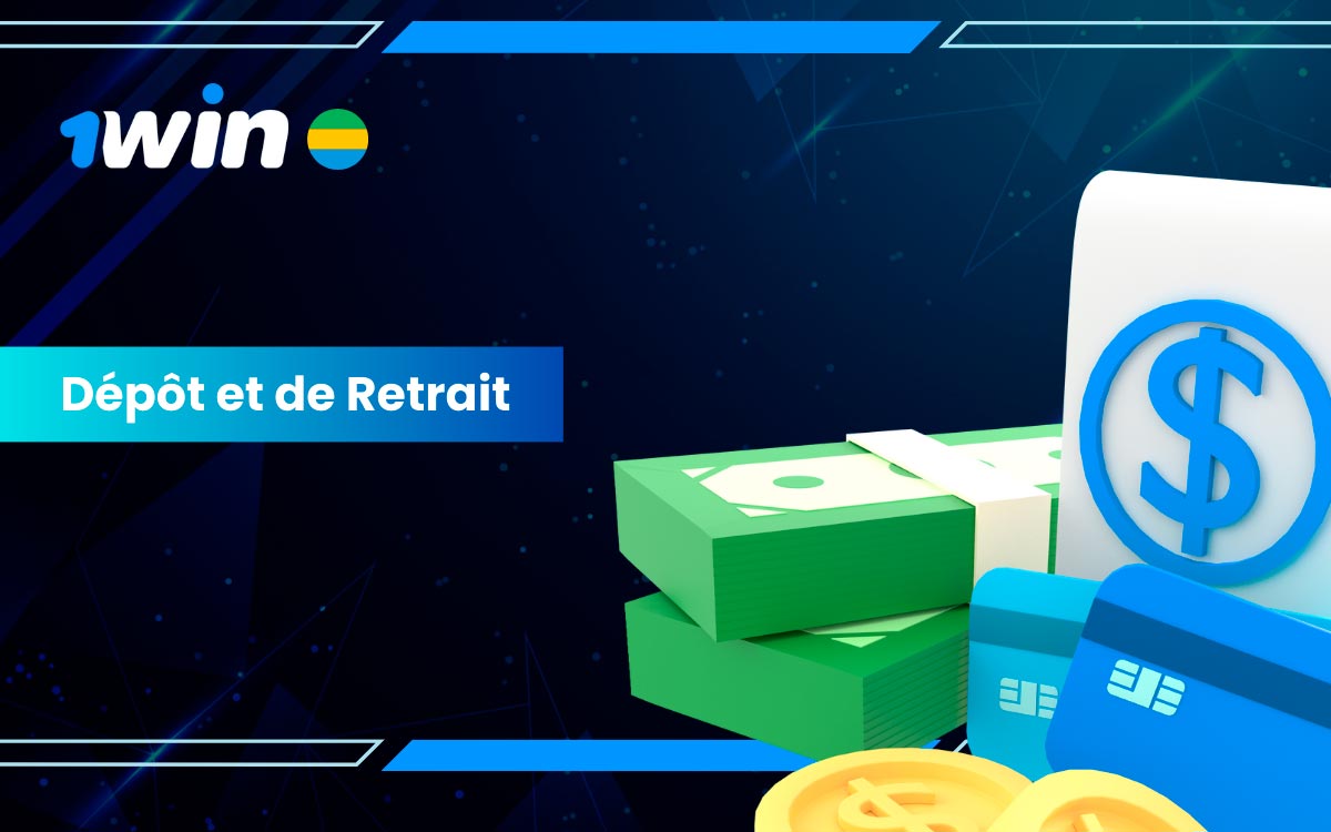 Alimentez votre compte 1win avec des dépôts et des retraits simplifiés.