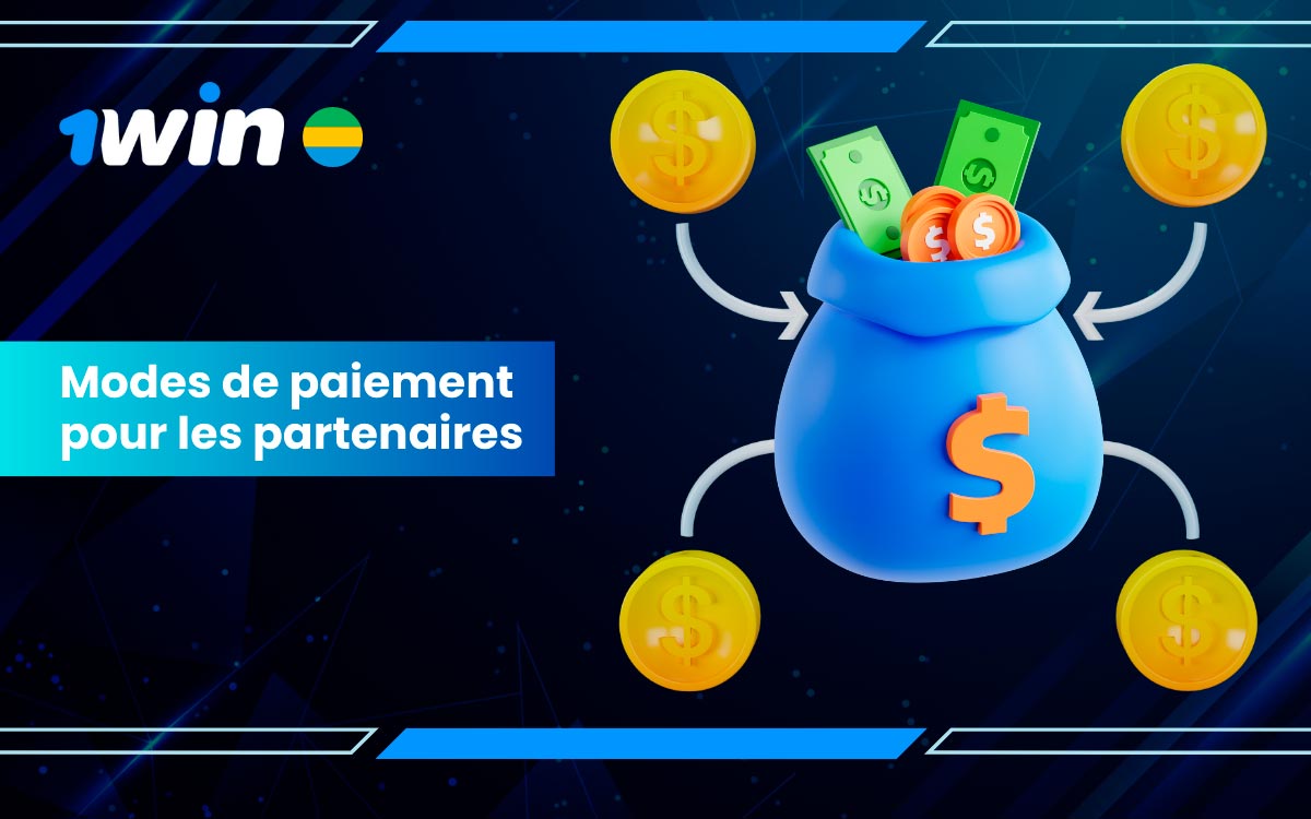 Les partenaires affiliés de 1win ont accès à plusieurs méthodes de paiement, parmi les plus populaires figurent :