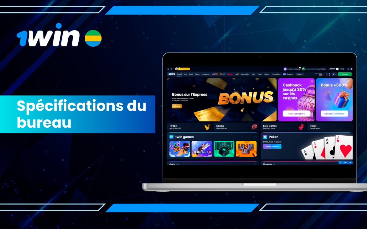 Quelles sont les principales caractéristiques de 1Win sur ordinateur ?